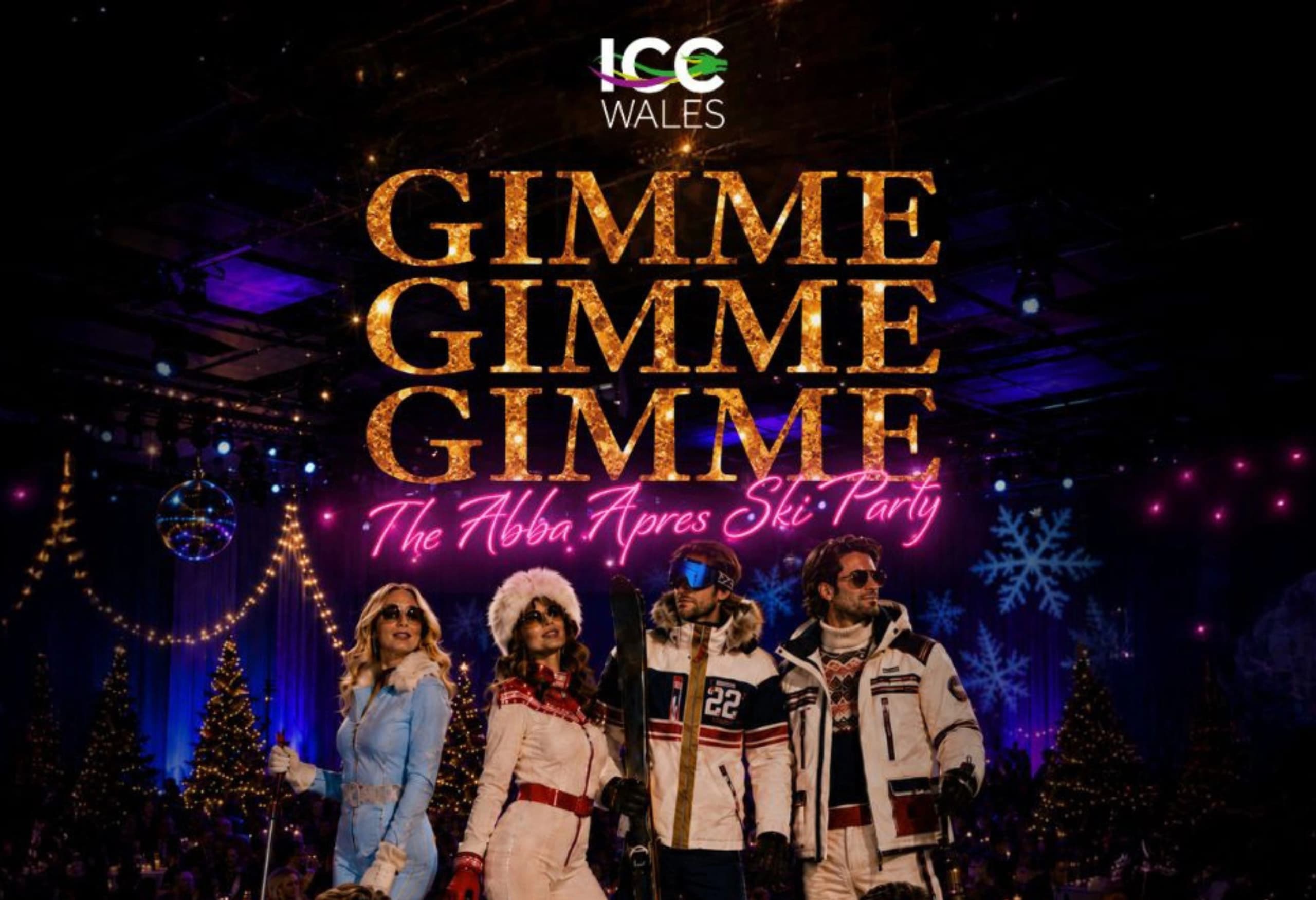 Gimme, Gimme, Gimme, Christmas Festive-al at ICC Wales